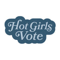 Hot Girls Vote 3" Vinyl Sticker