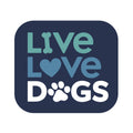 Live Love Dogs 3" Vinyl Sticker