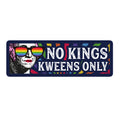 No Kings Kweens Only 3" Vinyl Sticker