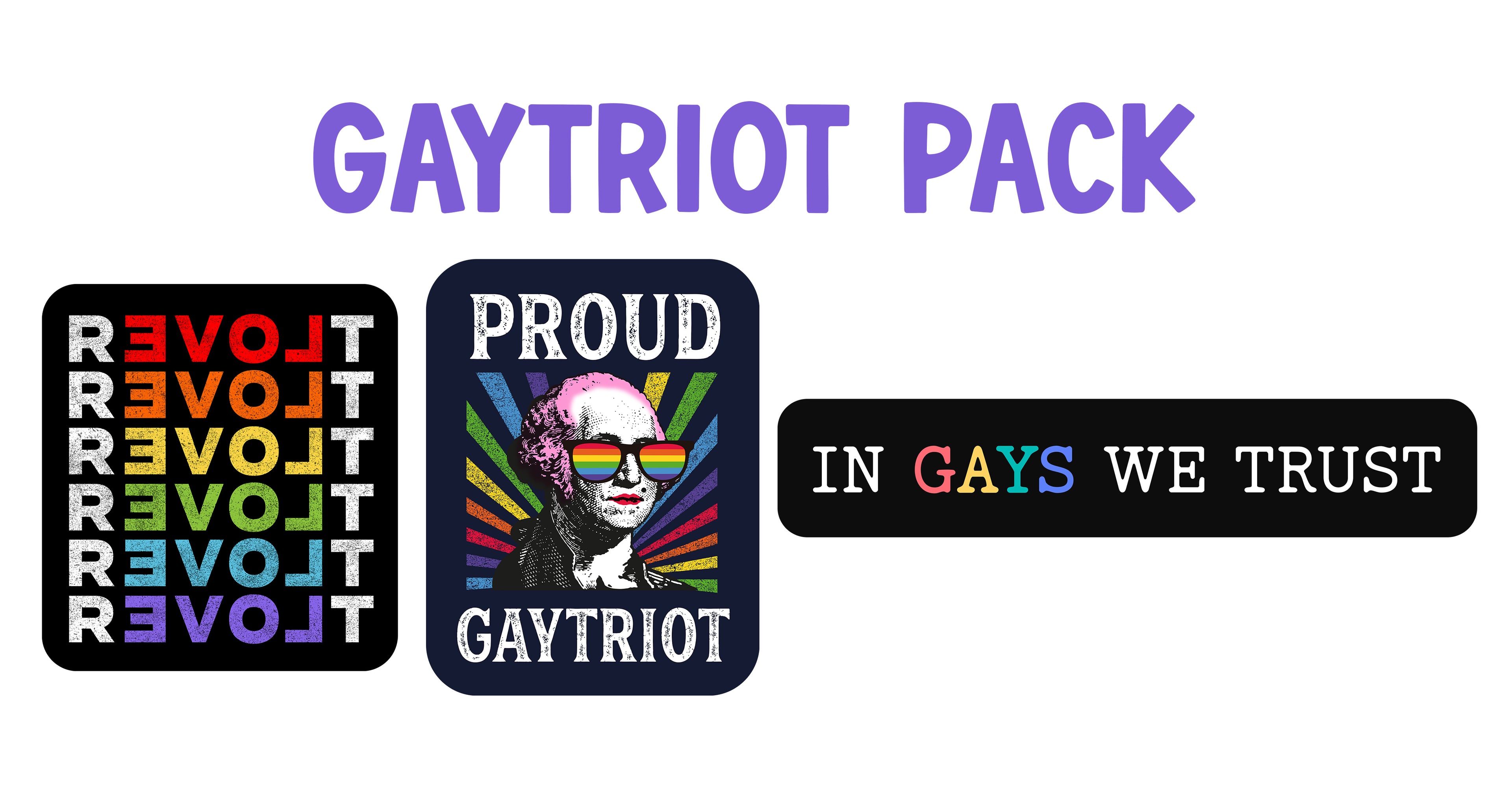 Gaytriot Sticker Pack 3" Vinyl Sticker