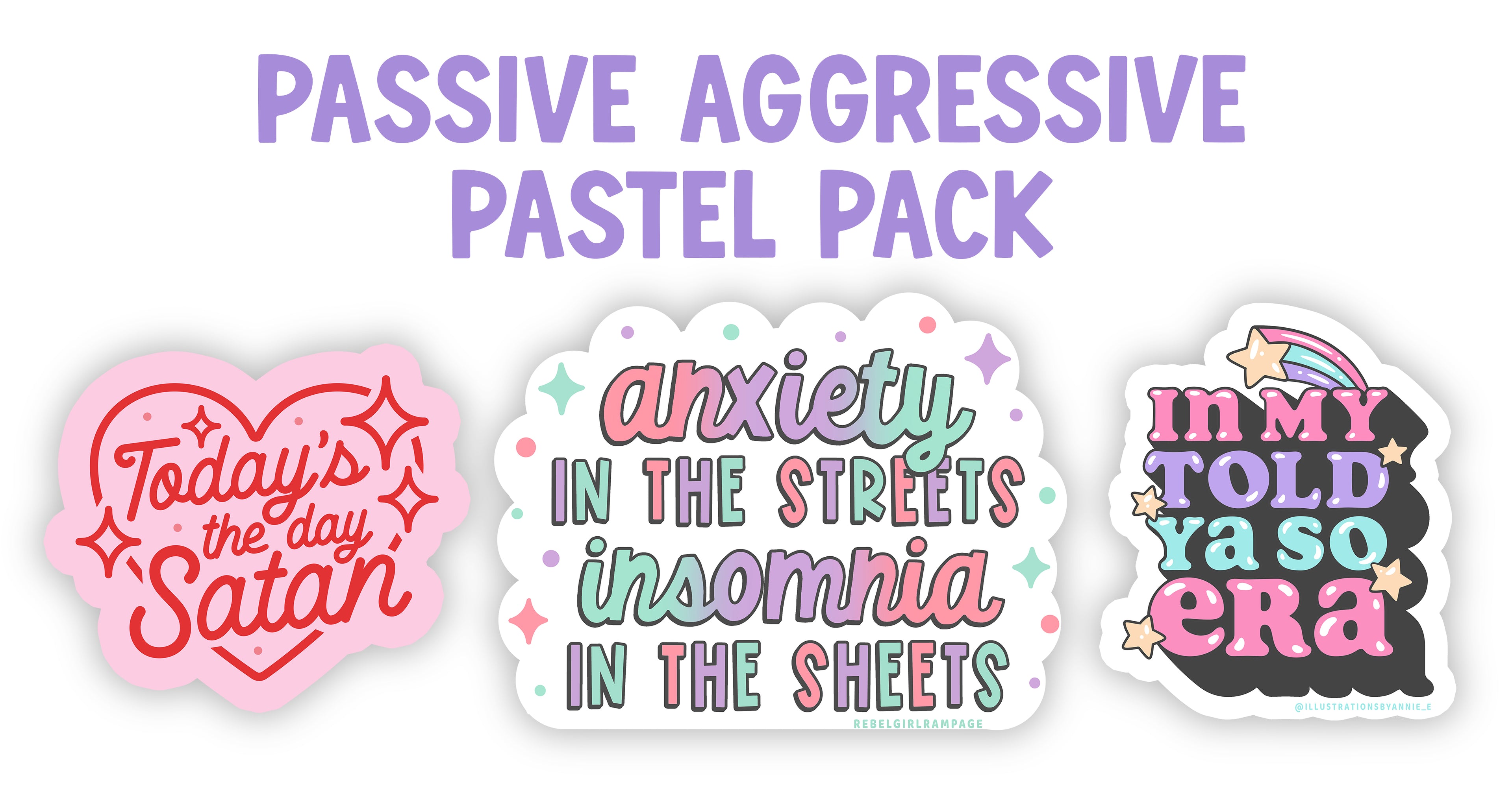 Passive-Aggressive Pastel 3 Sticker Pack
