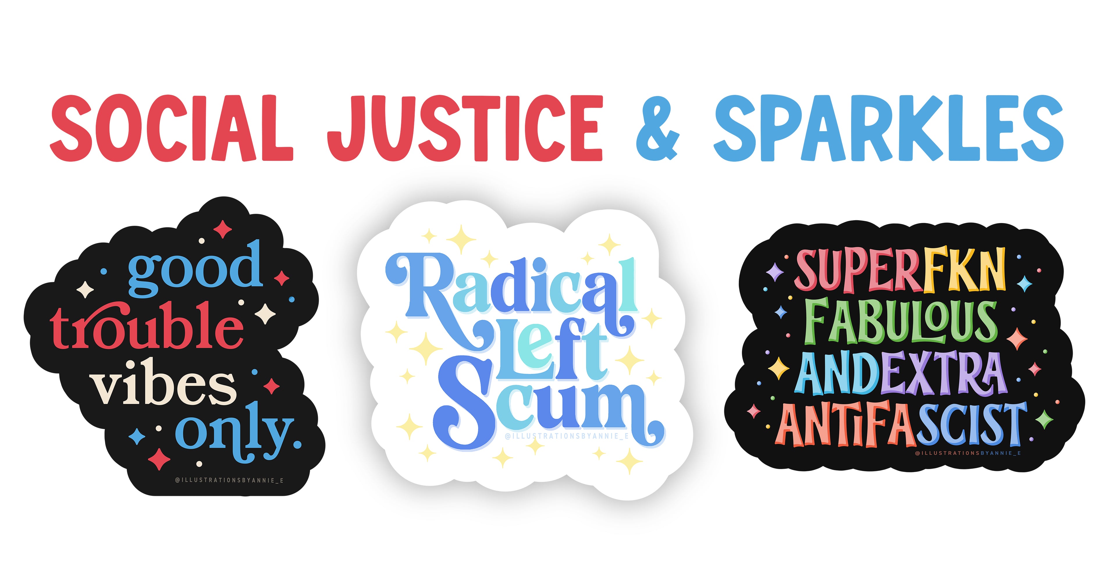 Social Justice & Sparkles 3 Sticker Pack