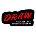 DRAW Only Losers Use Gen AI Nostalgic 3" Sticker