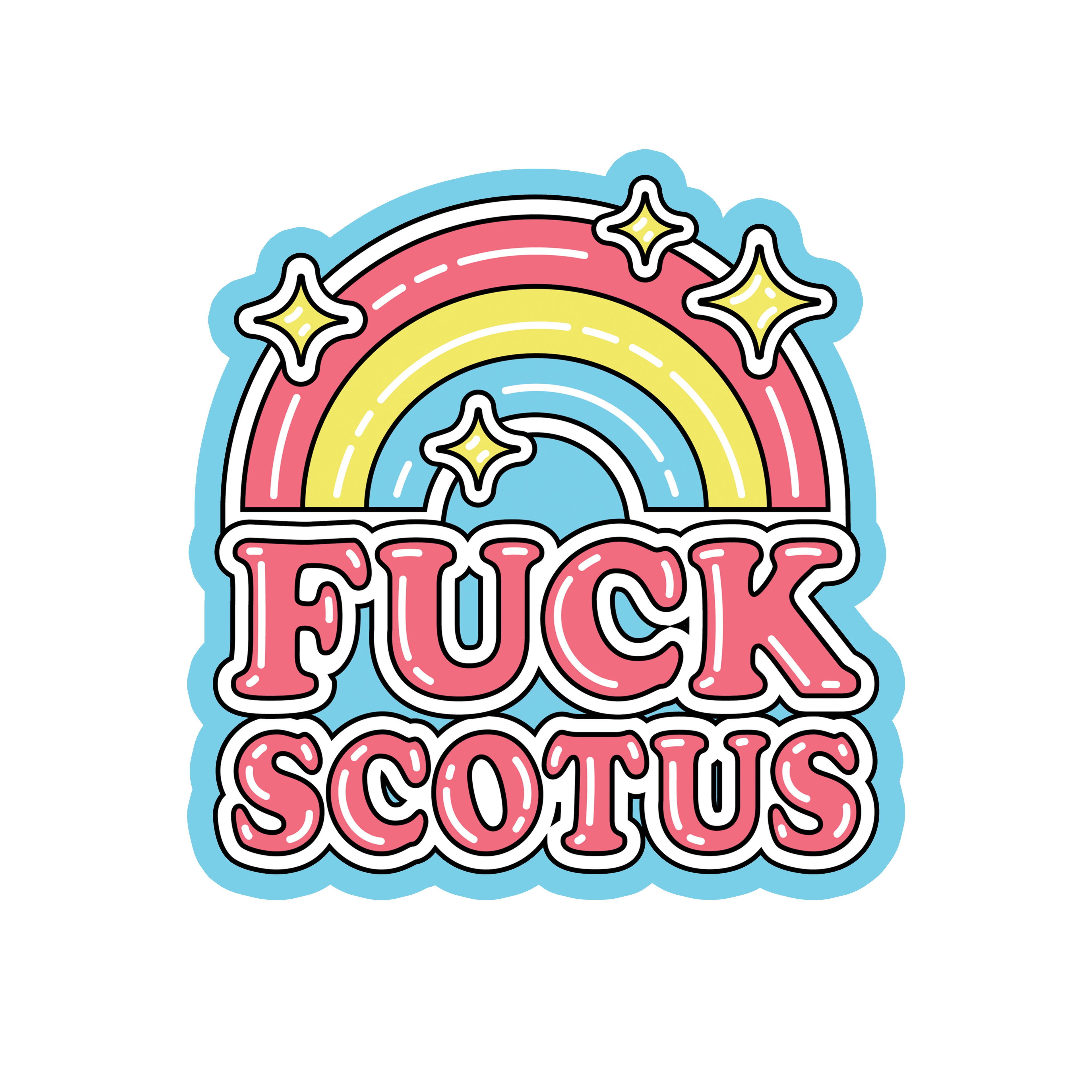 F*CK SCOTUS Rainbow 2.5" Sticker