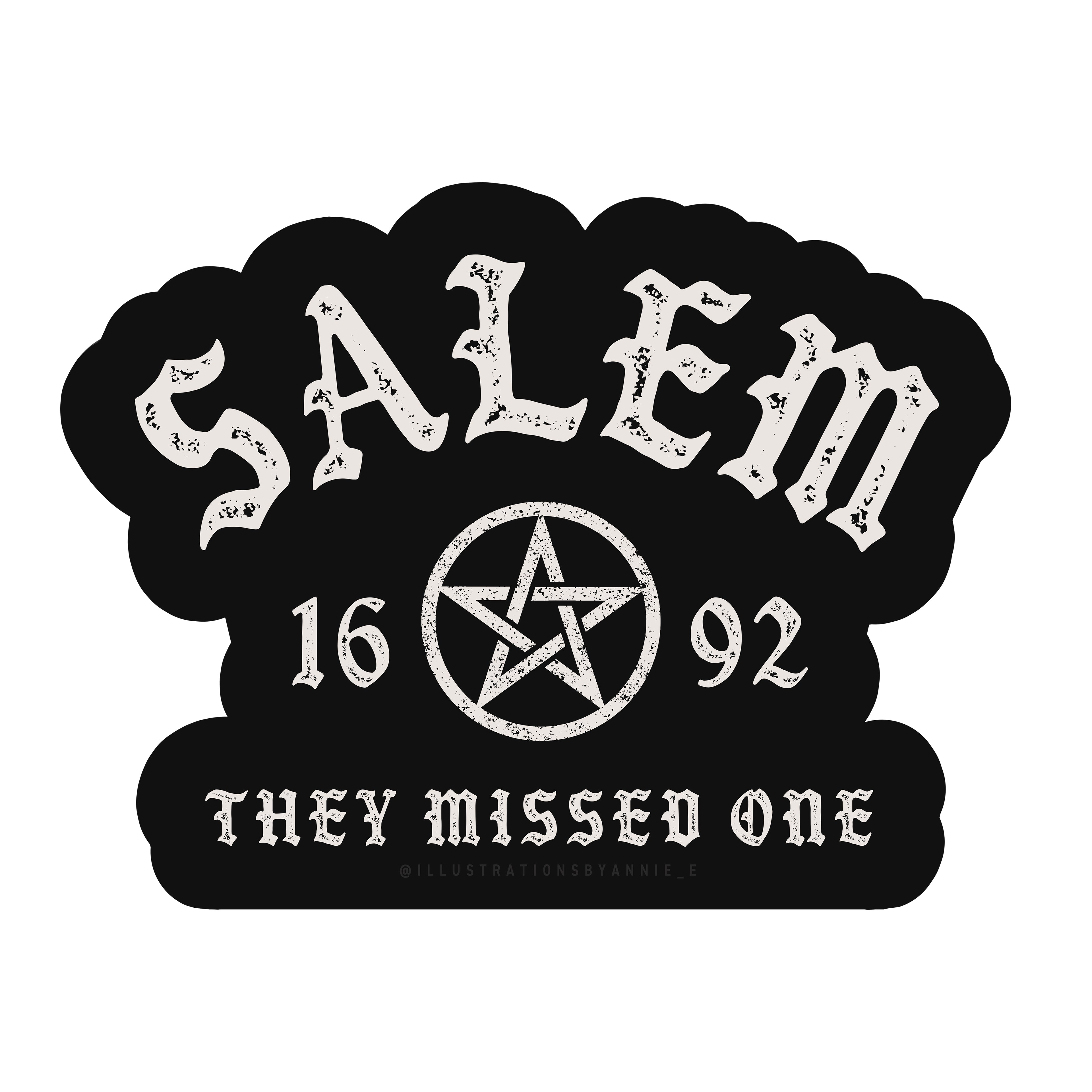 Salem University 1692 They Missed One 3" Sticker