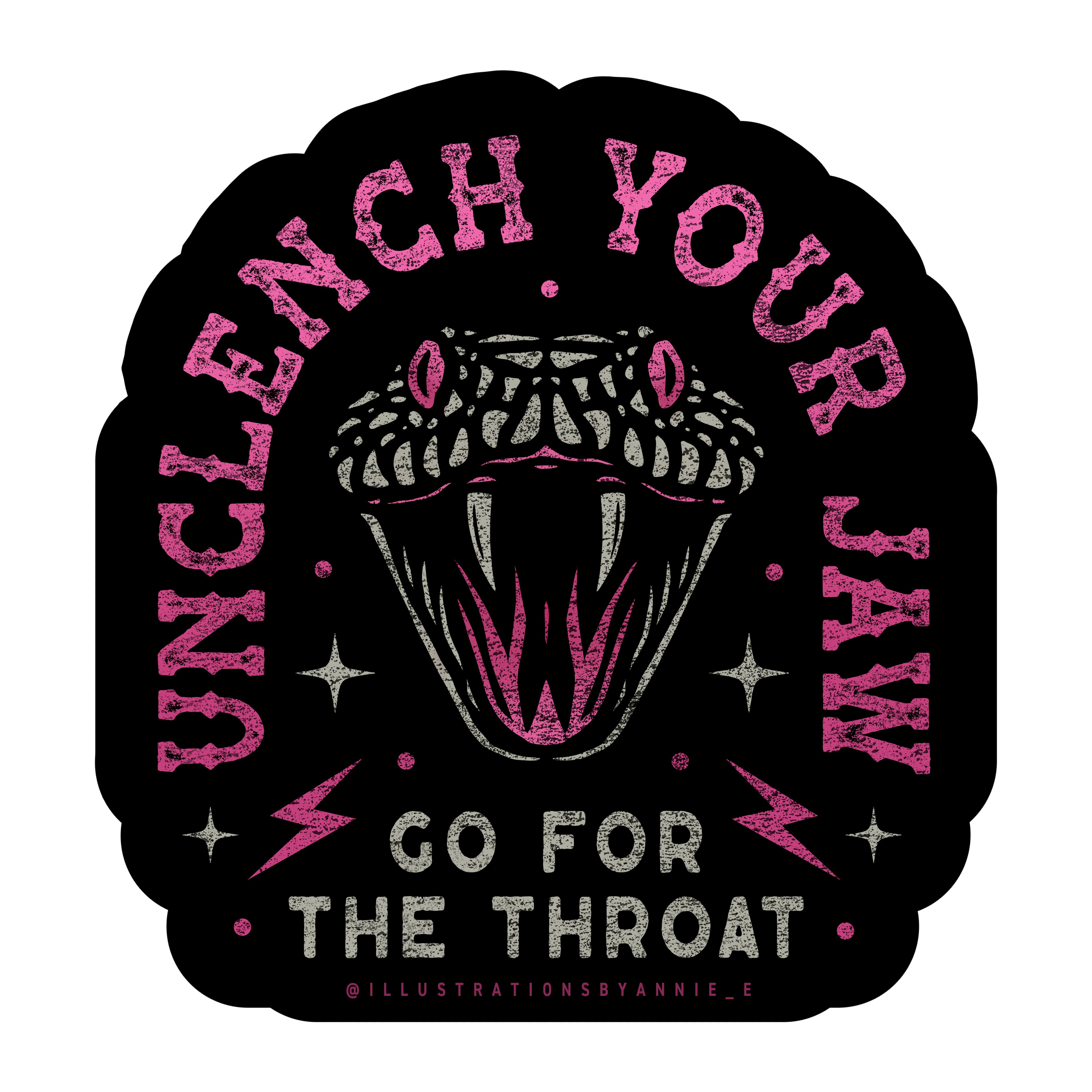 Unclench Your Jaw Go For The Throat Snake 3" Sticker