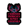 I Survived Patricia's Sunset Cocktails 3" Vinyl Sticker