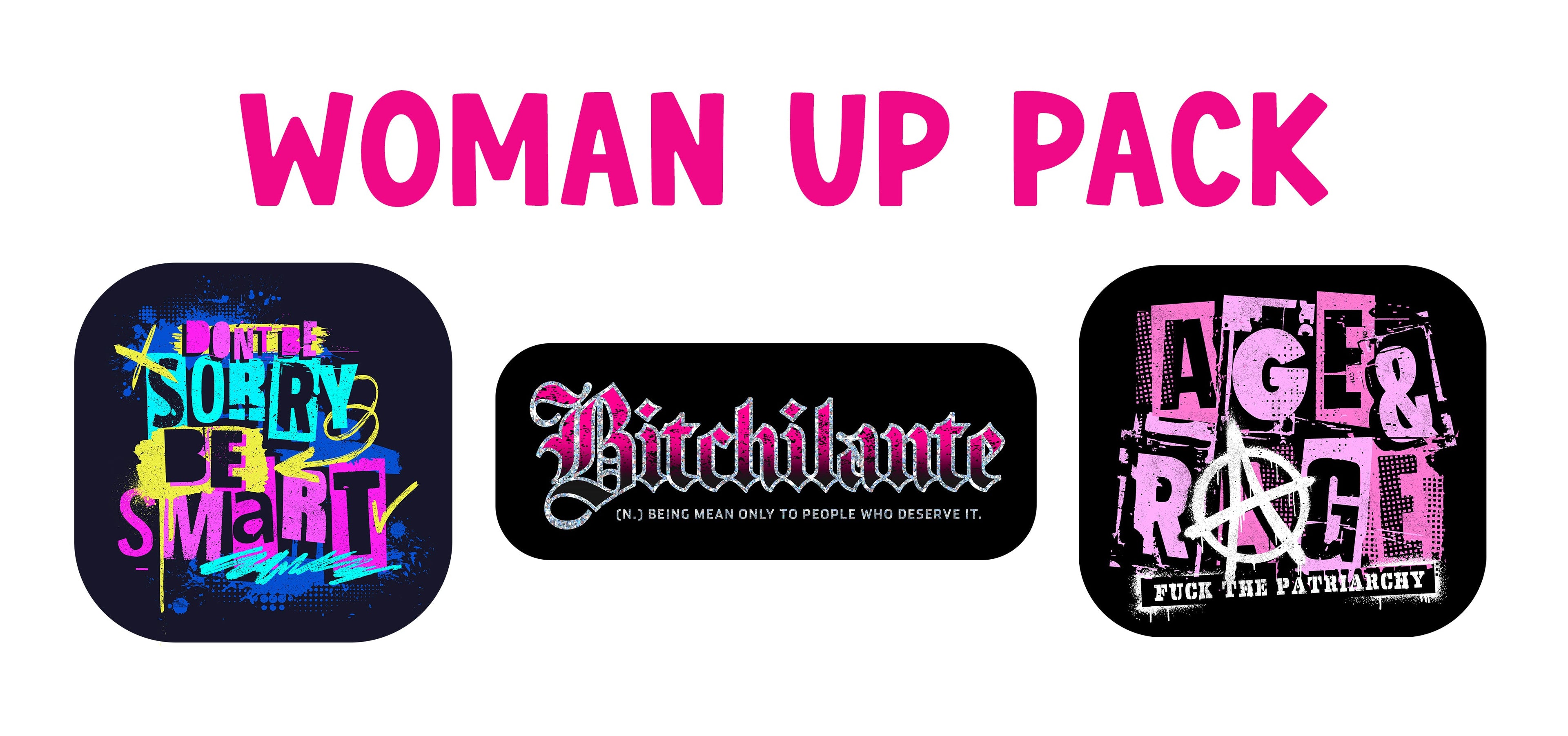 Woman Up Pack 3" Vinyl Sticker Pack